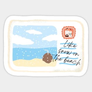 Snow on the Beach Sticker